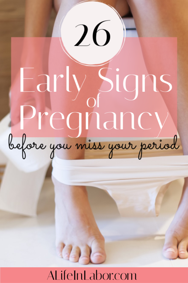26 Early Signs Of Pregnancy Before Missed Period Â» A Life ...