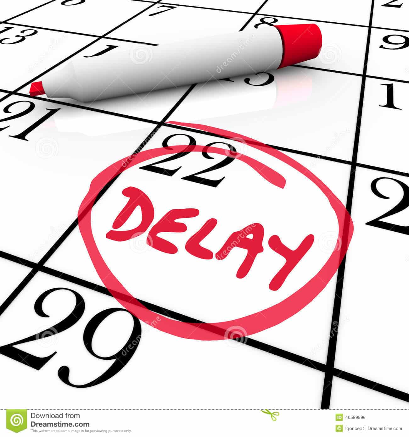 Delay Calendar Schedule Missed Date Appointment Meeting Pushed B Stock ...
