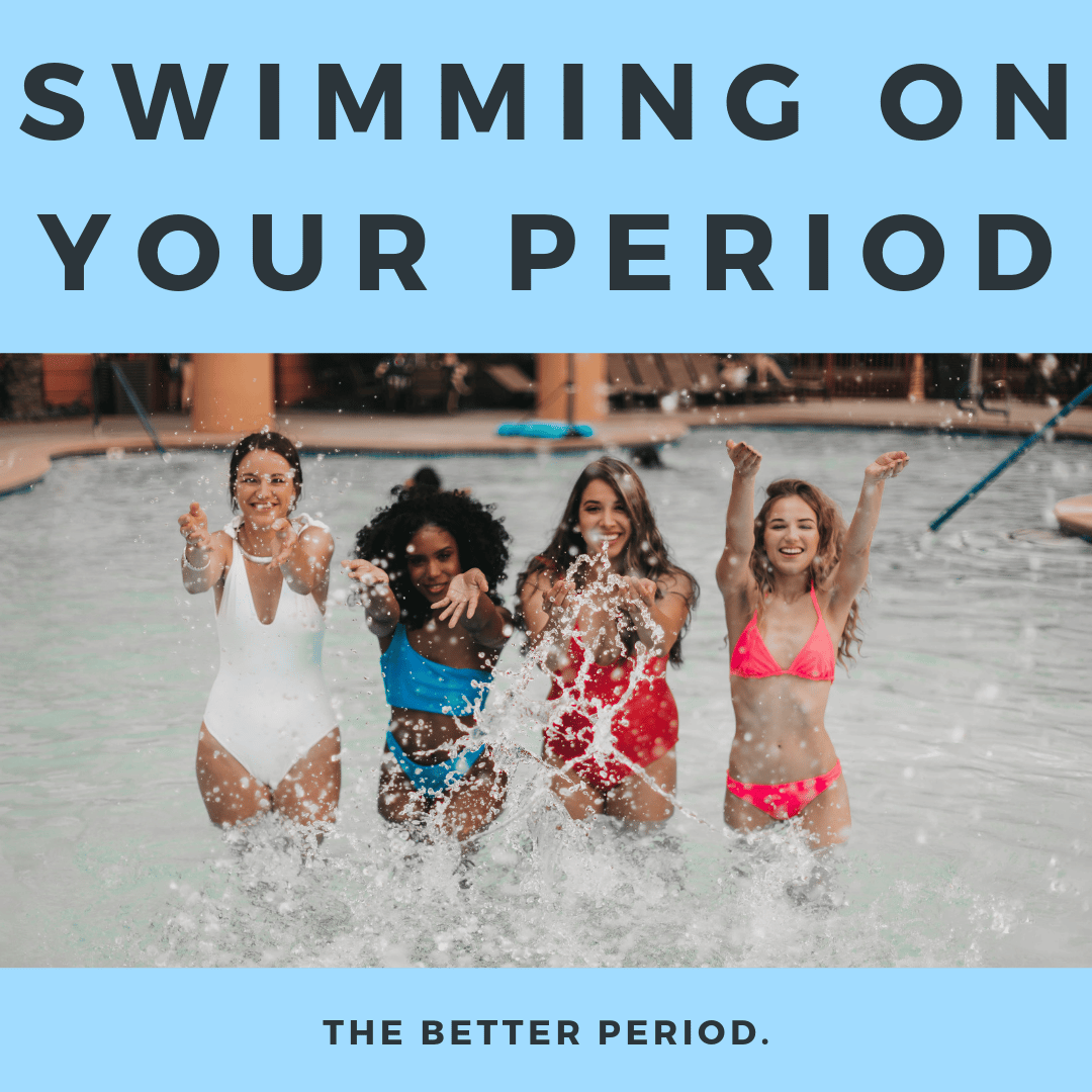 Swimming On Your Period