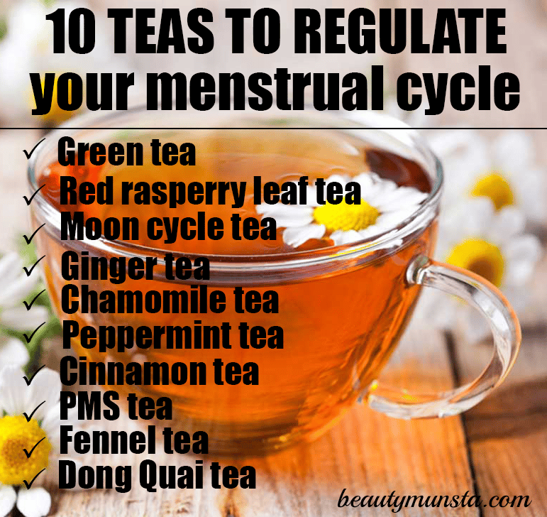 Top 10 Teas To Regulate The Menstrual Cycle